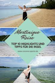 Berühmt ist freudenstadt für den größten marktplatz deutschlands mit seinen arkaden und den 50 wasserfontänen. Martinique Sehenswurdigkeiten Top 10 Ausfluge Und Things To Do Nordamerika Reisen Karibikinseln Ausflug