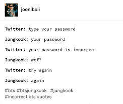 Bts without makeup will make you seriously drool love yourself 20 chilling adventures of sabrina quotes. Incorrect Bangtan Quotes Bts Quotes Kpop Memes Bts Bts Memes Hilarious