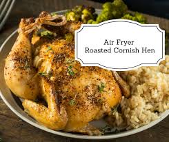 Air Fryer Cornish Hens Fork To Spoon Recipe Air Fryer Recipes Appetizers Air Fryer Recipes Uk Air Fryer Recipes Asian