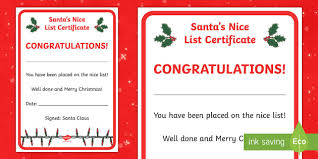 Place a nice certificate in a stocking, on the dining room table, with a present, on the tree or frame it for the wall. Santa S Nice List Certificate Teacher Made