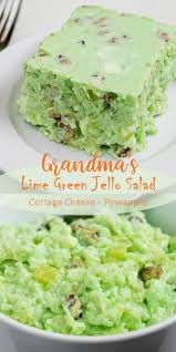 How to make cranberry jello salad. Grandma S Lime Green Jello Salad Lime Jello Recipes Jello Cottage Cheese Salad Lime Jello Salads
