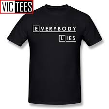 Men Team T-Shirt House MD Everybody Lies Hugh Laurie Cool T Shirts Teenage  Slim Fit Tee Shirt Great Discount Teenage for Man