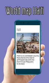 Por favor no uses google maps durante el test a fin de poder darte un resultado acertado. Mapa Mundial De Haiti For Android Apk Download