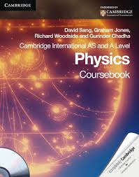 Cambridge International As And A Level Physics Coursebook Download Cambridge International As And A Level Physics Coursebook Front Cover Spl Reference A138 0087 A Level Physics Physics Physics Books