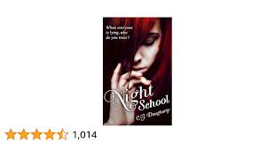 Night School: C.J. Daugherty: 9781907411212: Amazon.com: Books