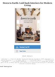 e-Book !Download Down to Earth: Laid-back Interiors for Modern Living Full  Pages by Maren45235574 - Issuu