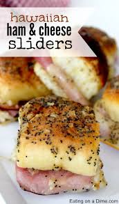 Hawiian Ham And Cheese Sliders Recipe Easy Ham And Cheese Sliders Recipe Slider Recipes Recipes Football Food