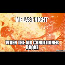 Truestory Tuesdaymood It Actually Has Been Broken Since Saturday I M On Fire And Not In A Good Way P Inspirational Quotes Broken Air Conditioner True Stories