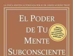 Es cómodo y fácil leer desde el móvil. El Poder De La Mente Subconsciente Joseph Murphy Pdf El Poder De La Mente Subconsciente Joseph Murphy El Poder De La Mente Su Poder De La Mente Mente La Mente