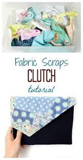 Maybe you would like to learn more about one of these? What To Make With Fabric Scraps Free Fabric Scraps Clutch Tutorial Vickymyerscreations