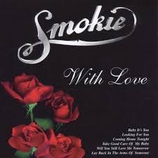 You're the real that i feel, never go away. Smokie If You Think You Know How To Love Me Lyrics Genius Lyrics