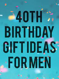 If you are looking for 40th birthday gift ideas for men, you are on the right page. Fabulous 40th Birthday Ideas Party Gift Ideas For Men And Women