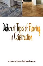 Maybe you would like to learn more about one of these? Different Types Of Flooring In Construction Engineering Basic