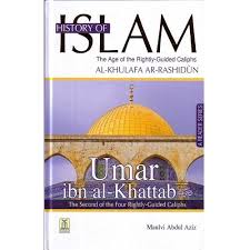 Plague, conquest of egypt and death of umar: History Of Islam Umar Ibn Al Khattab As The 2nd Caliph Tarbiyah Books Plus