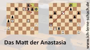 Die schach app für die ganze familie. Das Matt Der Anastasia Youtube