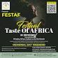TASTE OF AFRICA FESTIVAL