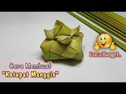Cara Membuat Ketupat Manggis Mudah Banget Youtube Lucu Foto Lucu Kelapa