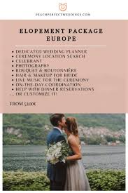 Planning An Intimate Elopement In Europe Avoid The Stress And Cost Of A Huge Wedding In T Destination Wedding Europe Europe Wedding Small Destination Weddings