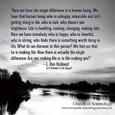 Make Your Life Quote By L Ron Hubbard Citazioni