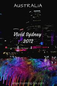 Throwback To Vivid Festival Sydney In 2012 Roaming Fox Travel Blogger And Writer South Africa In 2020 Travel Blogger Australia Travel Travel