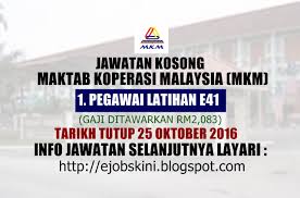 Pegawai tadbir gred n41 4. Jawatan Kosong Maktab Koperasi Malaysia Mkm 25 Oktober 2016