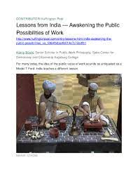 She has given birth to so many enlightened masters. Doc Lessons From India Awakening The Public Possibilities Of Work Docx Harry C Boyte Academia Edu
