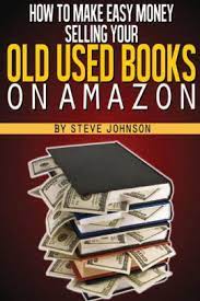 Does amazon book advertising work? How To Make Easy Money Selling Your Old Used Books On Amazon By Steve Johnson Paperback Barnes Noble