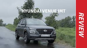 Hyundai venue 2021 review variants & prices: Hyundai Venue Imt Review Clutch Less Manual Still Fun To Drive Times Of India
