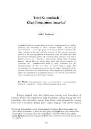 Perkembangan kajian teori komunikasi massa lainnya, yang akan dibahas dalam bagian ini menekankan pada pengaruh individual dari komunikasi massa. Http Ojs Uajy Ac Id Index Php Jik Article Download 161 244