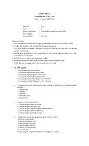 Lembar Soal Ujian Akhir Semester Tahun Pelajaran 2013 2014 Mata Uji Kelas Satuan Pendidikan Hari Tanggal Alok Ujian Akhir Sekolah Menengah Kelas Satu