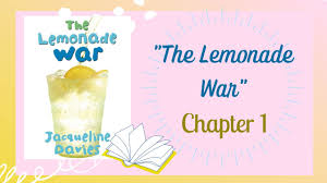 The Lemonade War Chapter 1 Youtube