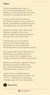 The number of lines varies in different kinds of stanzas, but it is uncommon for a stanza to have more than twelve lines. Stanzas Poem By Thomas Moore
