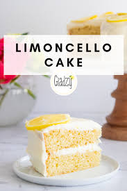Limoncello Cake Giadzy Recipe Cake Recipes Savoury Cake Cake