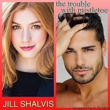 The Trouble with Mistletoe (Heartbreaker Bay, #2) by Jill Shalvis