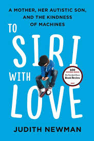 To Siri With Love Judith Newman Hardcover