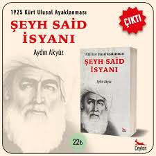 Herkes, dersim i̇syanı ile uğraşıp dururken, gelin. Pirtukakurdi Com 1925 Kurt Ulusal Ayaklanmasi Seyh Said Isyani 28 Indirimli Yazar Aydin Akyuz Seyh Said Geliyor Diye Tellal Bagirtiliyor Mahallelerde Cadde Ve Sokaklarda Diyarbakir Halki Kendisine Sungu Ve Namlu