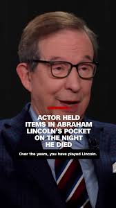 The actor Sam Waterston, who has portrayed Abraham Lincoln, once got the  chance to hold the contents of the former president’s pockets from the  night he was assassinated. Wait until the end to hear ...
