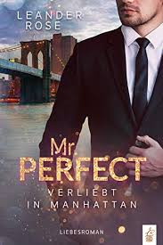There are tones of effects, stickers and features to apply. Mr Perfect Verliebt In Manhattan Liebesroman Ebook Rose Leander Amazon De Kindle Shop