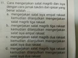 Kalau kamu baru mau berangkat bepergian. Cara Mengerjakan Salat Magrib Dan Isya Dengan Cara Jamak Takdim Dan Qasar Yang Benar Adalah Brainly Co Id