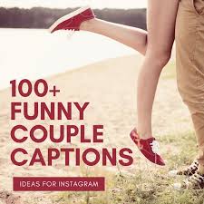 ⏬first cry on 6 may ⏬life is a song, love is the music ⏬sweet & simple girl. 100 Funny Instagram Captions For Couples Turbofuture