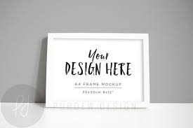 A4 White Landscape Frame Mockup Frame Mockups Frame Frame Design