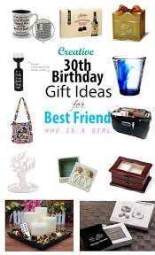 Birthday Gifts For 20 Year Old Female Creative 30th Birthday Gift Ideas For Female Best Friend Creative Birthday Gifts Birthday Gifts For Best Friend 30th Birthday Gifts