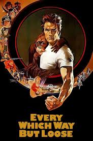 ‎Every Which Way but Loose (1978) directed by James Fargo • Reviews, film +  cast • Letterboxd