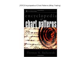 Pdf Encyclopedia Of Chart Patterns Wiley Trading