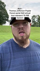 Aerial 360 virtual tour of Thomas Jefferson Poplar Forest is going up ...