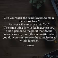 Can You Water The Dead Fl Quotes Writings By Debashish Raut Yourquote