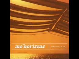 Mo Horizons Yes Baby Yes Youtube