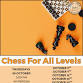 Chess for All Levels event image
