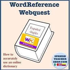 This Activity Teachers Students How To Correctly Use A Spanish To English English To Spanish Dictio Spanish To English Dictionary English Dictionaries Webquest