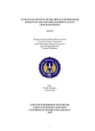 Jenis music iringan tari internal yaitu suatu iringan yang berasal dari tubuh penari itu sendiri. Fungsi Dan Bentuk Musik Iringan Sendratari Ramayana Dalam Adegan Shinta Ilang Ukm Kamasetra